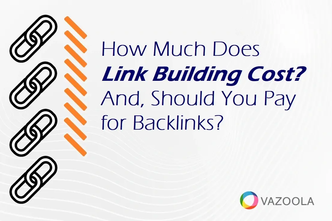 How Much Does Link Building Cost? (And What You Should Pay)